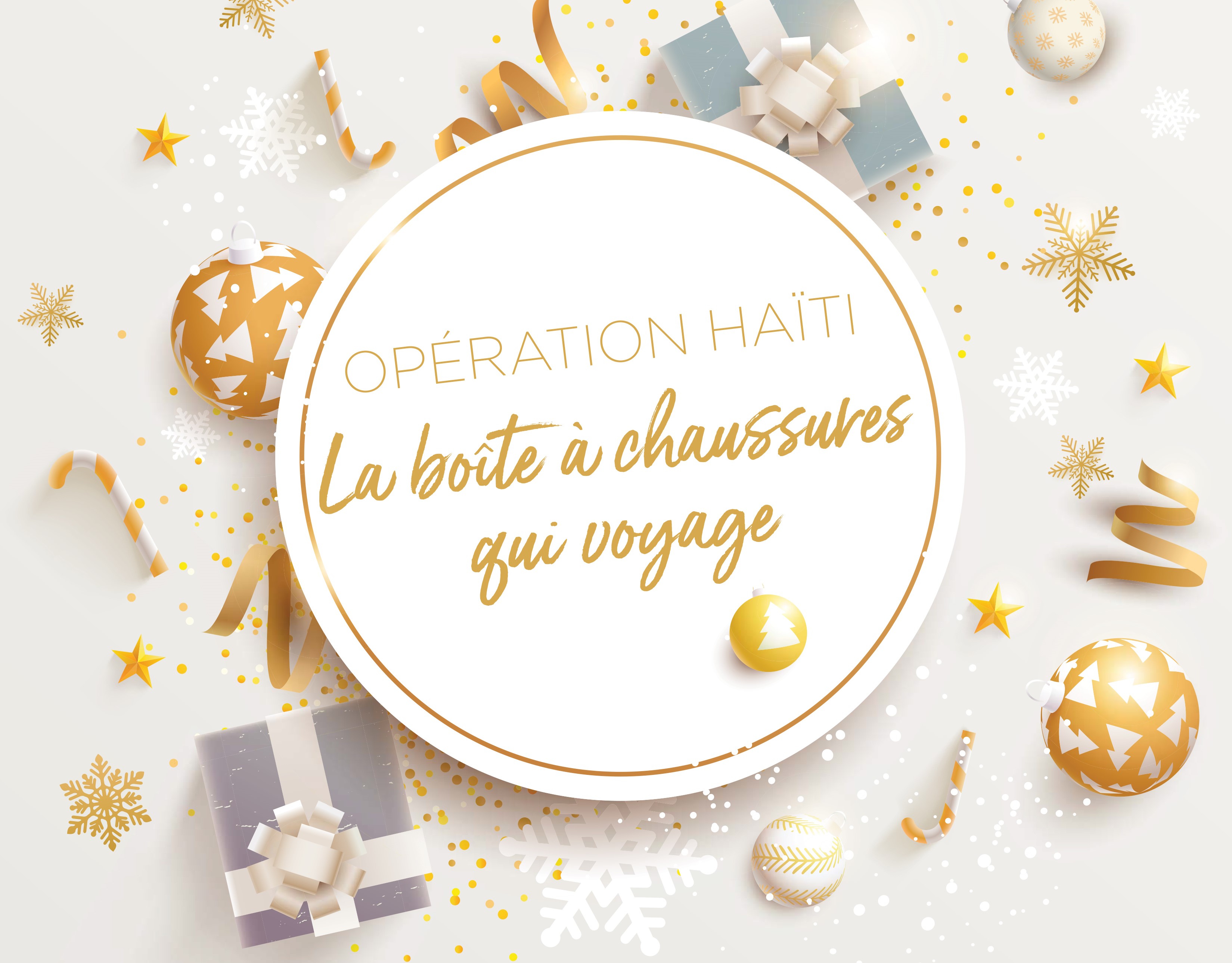 Opération Haïti – La boîte à chaussures qui voyage